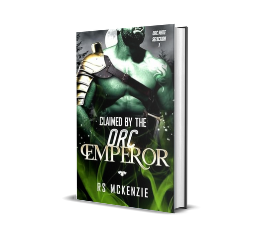 Claimed By the Orc Emperor