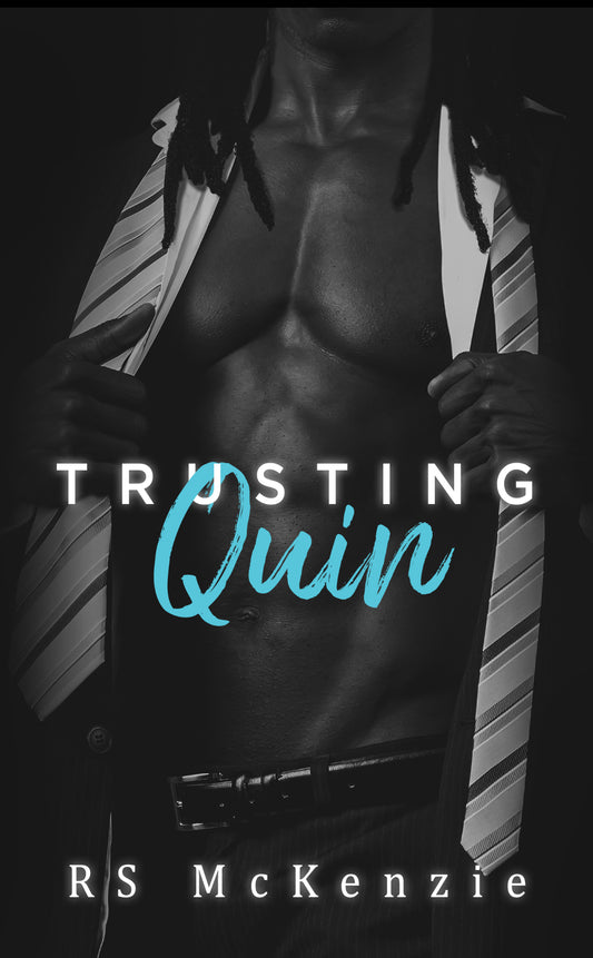 Trusting Quin